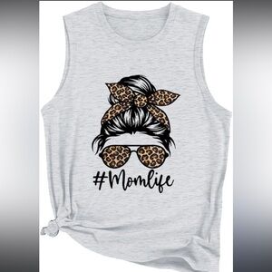 NWOT Mom Life Tank Top